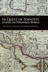 In Quest of Identity. Studies on the Persianate...