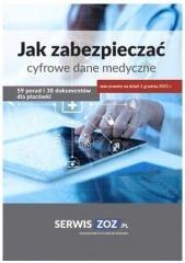 Jak zabezpieczać cyfrowe dane medyczne. 59 porad..