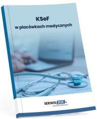 KSeF w placówkach medycznych