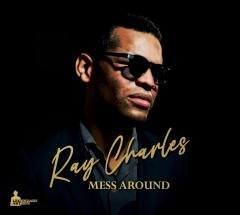 Ray Charles Mess Around CD