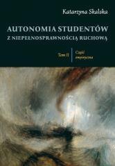 Autonomia studentów z niepełnosprawnością... T.2