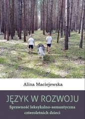 Język w rozwoju. Sprawność leksykalno...