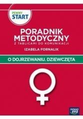Pewny start. O dojrzewaniu. Dziewczęta. Poradnik..