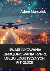 Uwarunkowania funkcjonowania rynku usług...