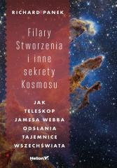 Filary Stworzenia i inne sekrety Kosmosu...