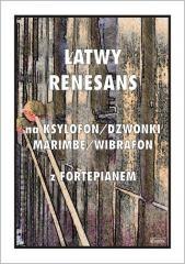 Łatwy Renesans na ksylofon / dzwonki / marimbę...