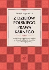 Z dziejów polskiego prawa karnego