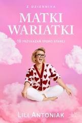 Z dziennika matki wariatki. 10 przykazań Spoko...