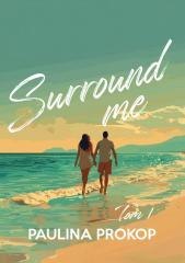 Surround me T.1