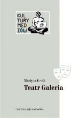 Teatr Galeria. Audiowizualne laboratorium...