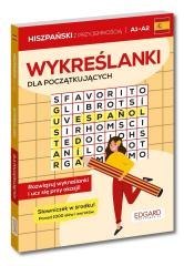 Hiszpański. Wykreślanki dla początkujących A1...