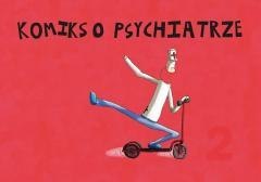 Komiks o psychiatrze T.2