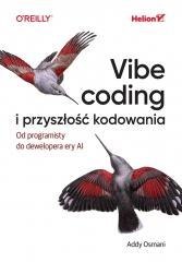 Vibe coding i przyszłość kodowania