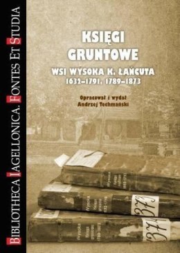 Księgi gruntowe wsi Wysoka K. Łańcuta...