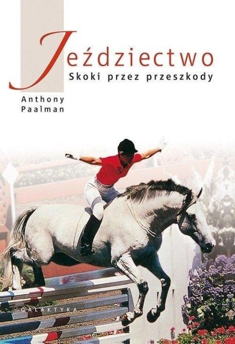 Jeździectwo Skoki przez przeszkody