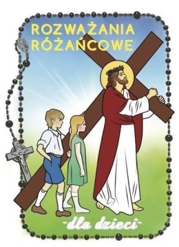 Rozważania różańcowe dla dzieci. Tajemnice bolesne