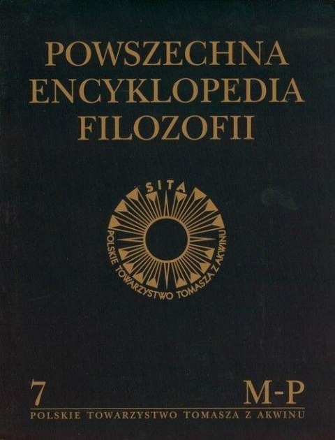 Powszechna Encyklopedia Filozofii t.7 M-P