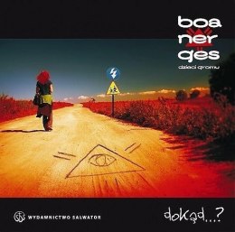 Dokąd...? Boanerges CD