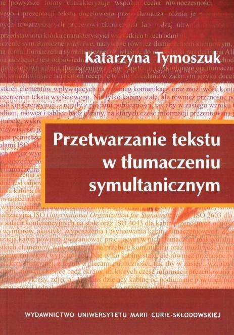 Przetwarzanie tekstu w tłumaczeniu symultanicznym