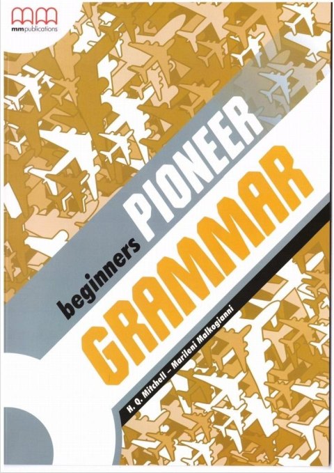 Pioneer Beginners SB Grammar MM PUBLICATIONS