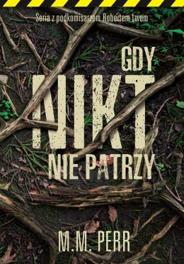 Gdy nikt nie patrzy