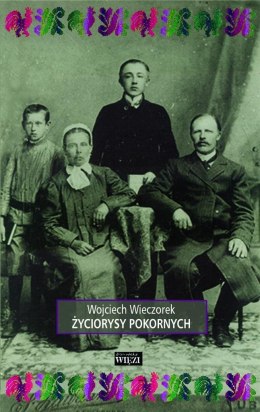 Życiorysy pokornych