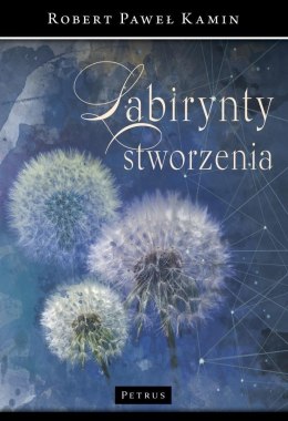 Labirynt stworzenia