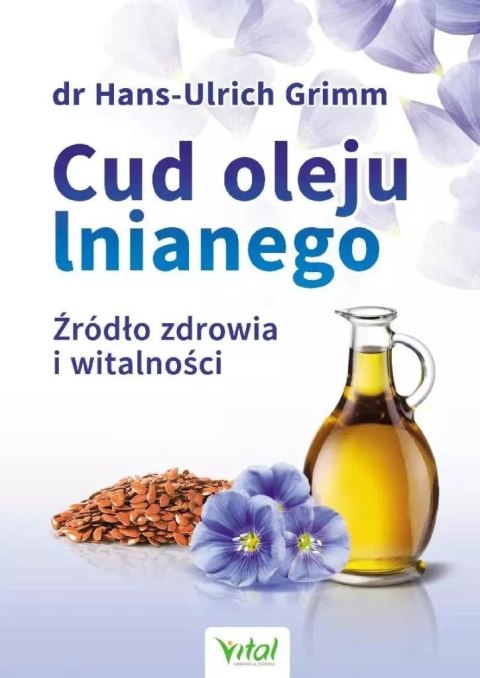 Cud oleju lnianego