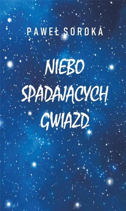 Niebo spadających gwiazd