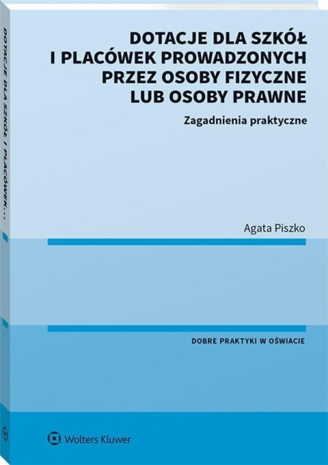 Dotacje dla szkół i placówek prowadzonych przez..