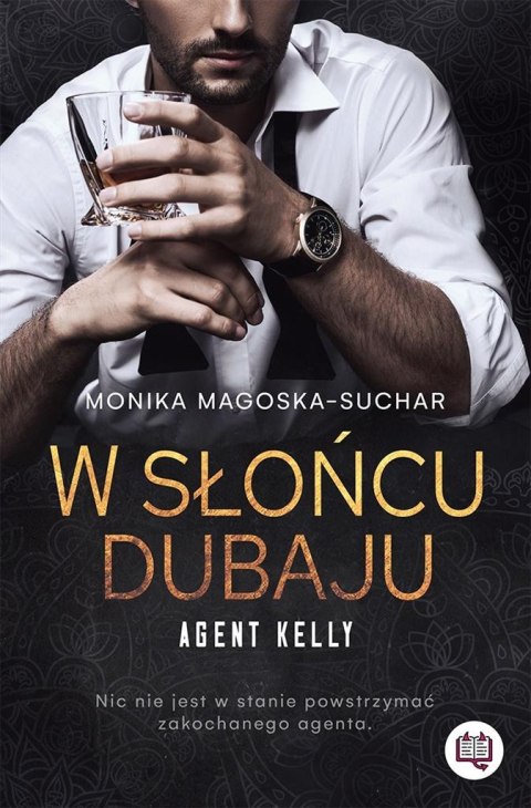 Agent Kelly T.1 W słońcu Dubaju