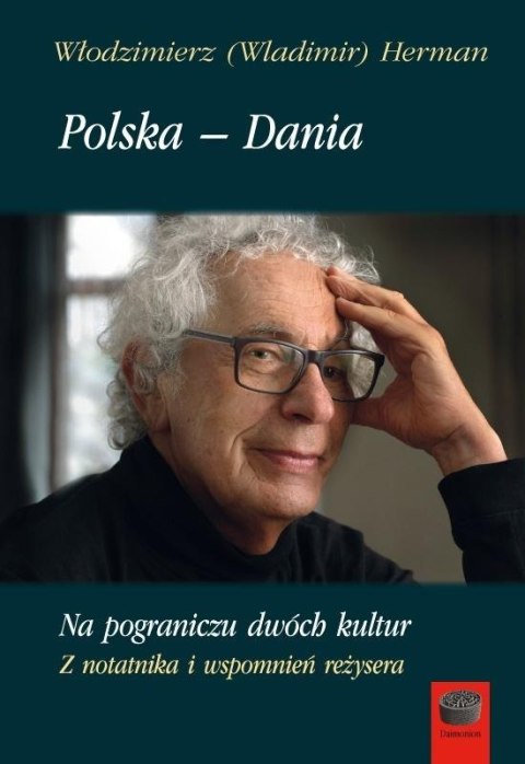 Polska - Dania. Na pograniczu dwóch kultur