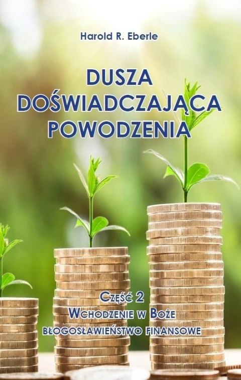 Dusza doświadczająca powodzenia cz.2 Wchodzenie...