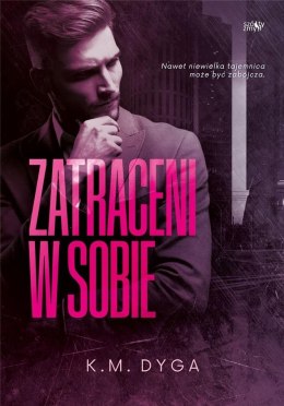 Trylogia Zatraceni T.1 Zatraceni w sobie