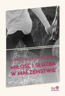 Miłość i służba w małżeństwie