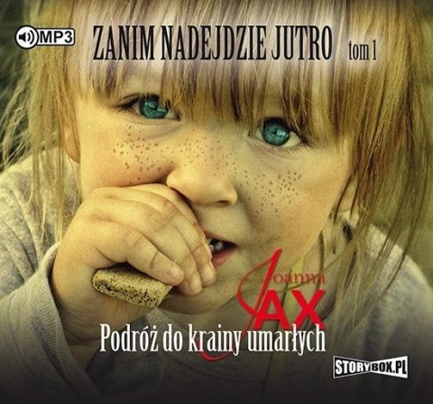 Zanim nadejdzie jutro T.1 audiobook
