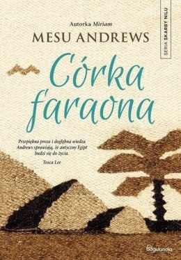 Córka Faraona T.2 Skarby Nilu