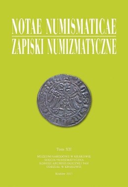 Notae Numismaticae. Zapiski Numizmatyczne T.12