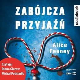 Zabójcza przyjaźń audiobook