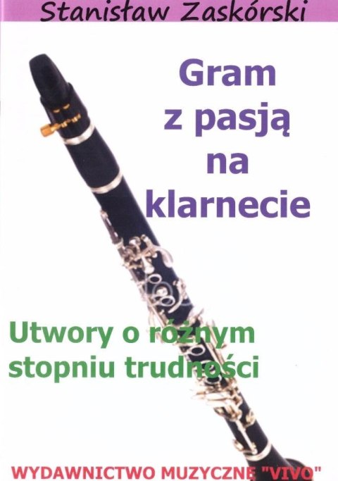 Gram z pasją na klarnecie