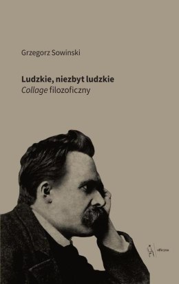 Ludzkie, niezbyt ludzkie